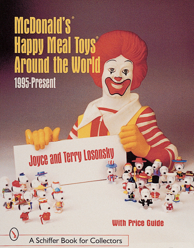 洋書 McDonald's HappyMealToys AroundtheWorld Amazon.com: McDonald's® Happy Meal® Toys Around the World