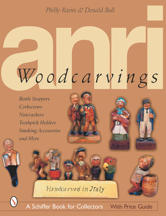 ANRI Woodcarvings – Schifferbooks