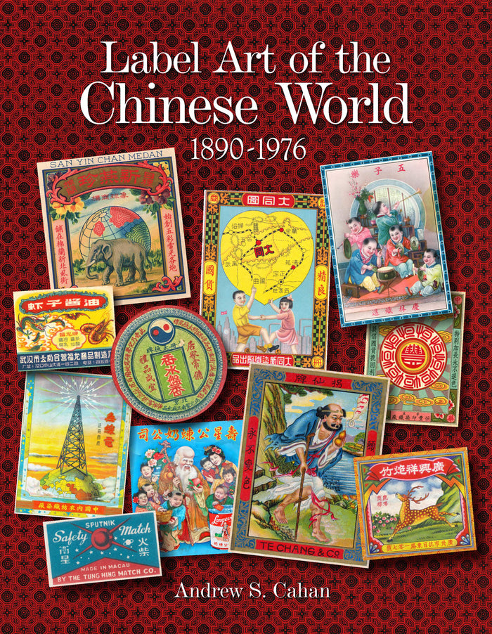 Label Art of the Chinese World, 1890-1976 – Schifferbooks