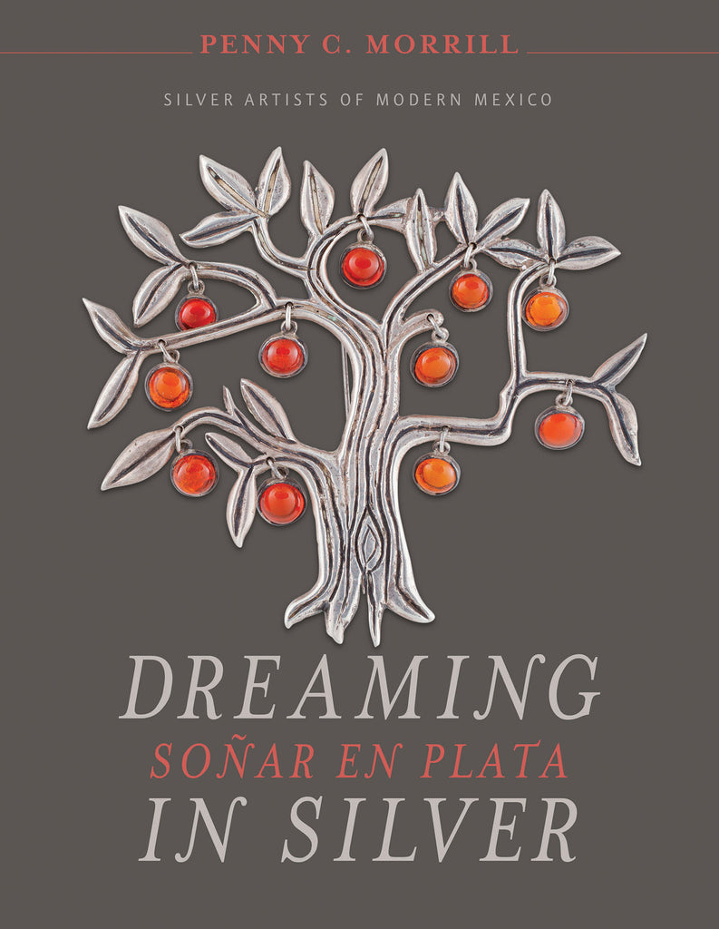 Dreaming in Silver / Soñar en Plata - Penny C. Morrill